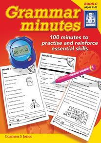 Grammar Minutes – 100 minutes to practice and reinforce essential skills Book C – Ages 7–8