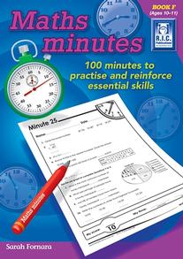 Maths Minutes – 100 minutes to practice and reinforce essential skills Book F – Ages 10–11