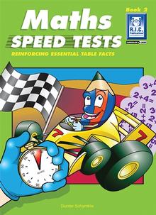 Maths Speed Tests – Reinforcing essential table facts Book 2 – Ages 9–14