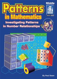 Patterns in Mathematics – Investigating patterns in number relationships – Ages 8–10