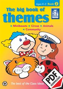The Big Book of Themes Book 2 – Minibeasts, Circus, Animals, Community – Ages 5–7 ebook