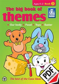 The Big Book of Themes Book 3 – Our body, Food, Toys, Easter – Ages 5–7 ebook